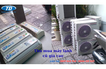 Thu mua máy lạnh cũ giá cao tại quận 2 TPHCM